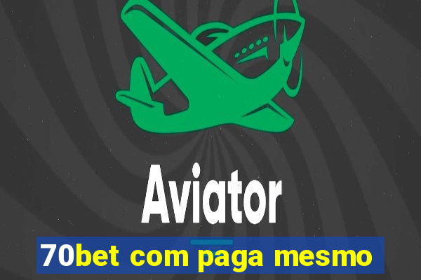 70bet com paga mesmo